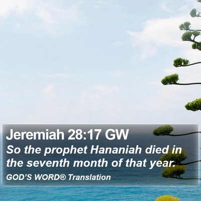 Jeremiah 28:17 GW Bible Verse Image