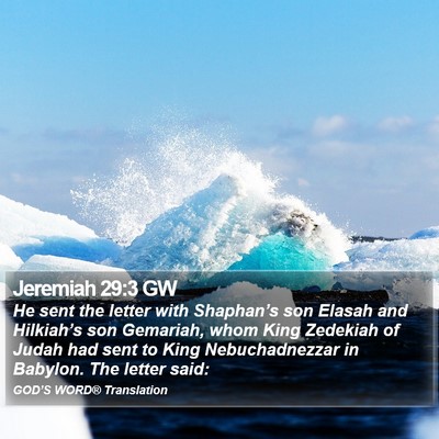 Jeremiah 29:3 GW Bible Verse Image