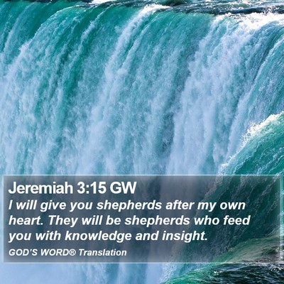 Jeremiah 3:15 GW Bible Verse Image