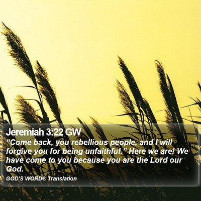 Jeremiah 3:22 GW Bible Verse Image