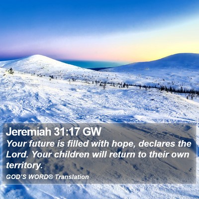 Jeremiah 31:17 GW Bible Verse Image