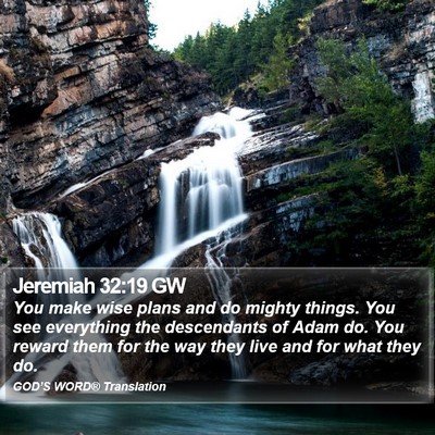 Jeremiah 32:19 GW Bible Verse Image