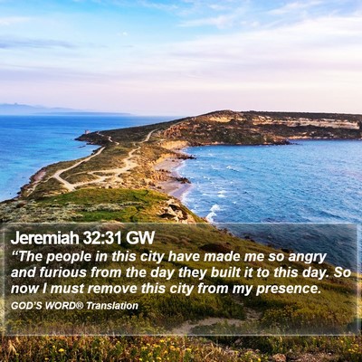 Jeremiah 32:31 GW Bible Verse Image
