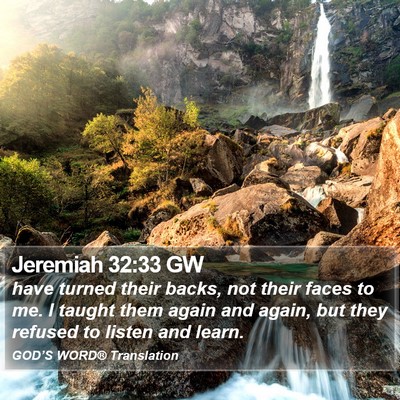 Jeremiah 32:33 GW Bible Verse Image