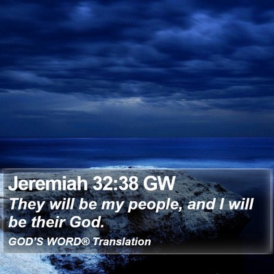 Jeremiah 32:38 GW Bible Verse Image