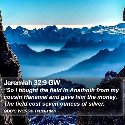 Jeremiah 32:9 GW Bible Verse Image