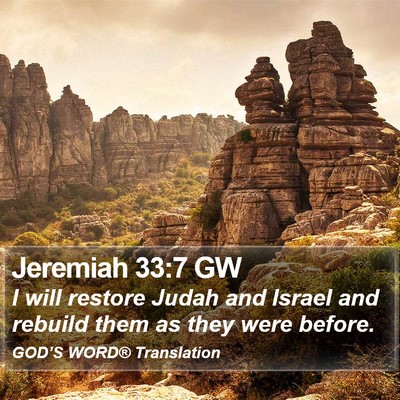 Jeremiah 33:7 GW Bible Verse Image