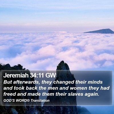 Jeremiah 34:11 GW Bible Verse Image