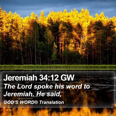 Jeremiah 34:12 GW Bible Verse Image