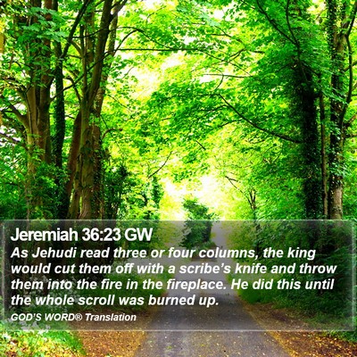 Jeremiah 36:23 GW Bible Verse Image