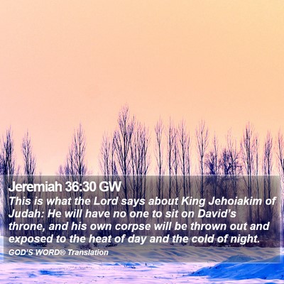Jeremiah 36:30 GW Bible Verse Image
