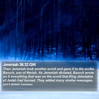 Jeremiah 36:32 GW Bible Verse Image