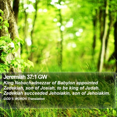 Jeremiah 37:1 GW Bible Verse Image