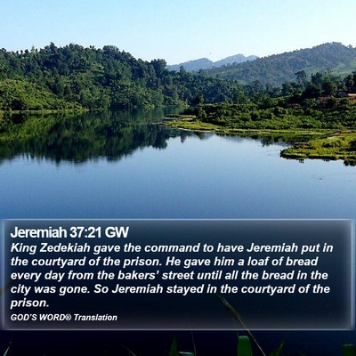 Jeremiah 37:21 GW Bible Verse Image