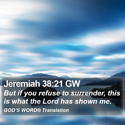 Jeremiah 38:21 GW Bible Verse Image