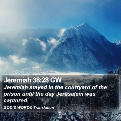Jeremiah 38:28 GW Bible Verse Image