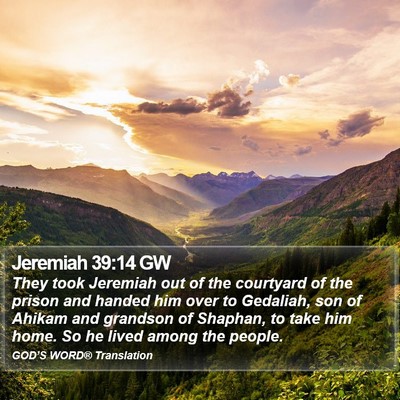 Jeremiah 39:14 GW Bible Verse Image