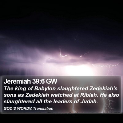Jeremiah 39:6 GW Bible Verse Image