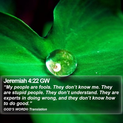 Jeremiah 4:22 GW Bible Verse Image