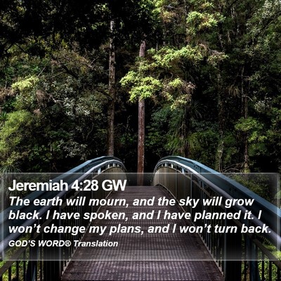 Jeremiah 4:28 GW Bible Verse Image