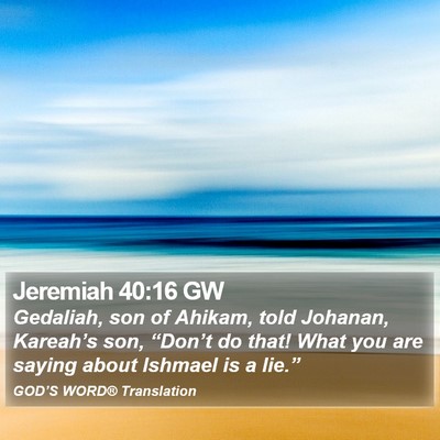 Jeremiah 40:16 GW Bible Verse Image