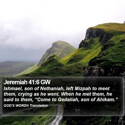 Jeremiah 41:6 GW Bible Verse Image