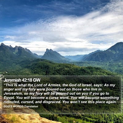 Jeremiah 42:18 GW Bible Verse Image