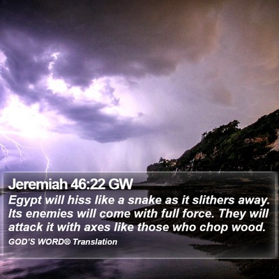 Jeremiah 46:22 GW Bible Verse Image