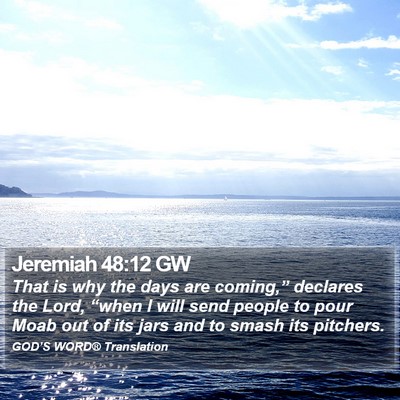 Jeremiah 48:12 GW Bible Verse Image