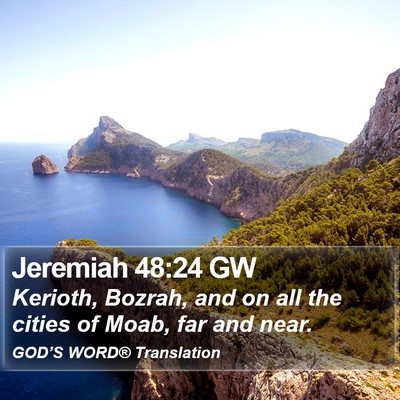Jeremiah 48:24 GW Bible Verse Image