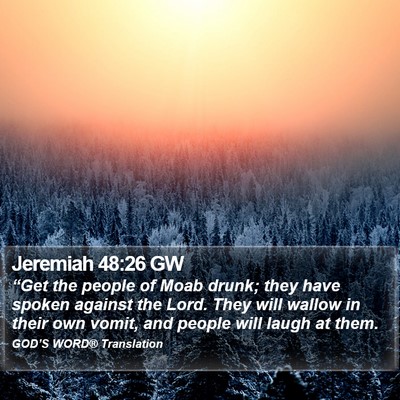 Jeremiah 48:26 GW Bible Verse Image