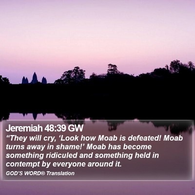 Jeremiah 48:39 GW Bible Verse Image