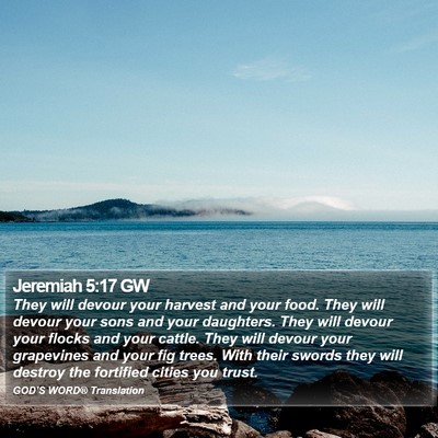 Jeremiah 5:17 GW Bible Verse Image