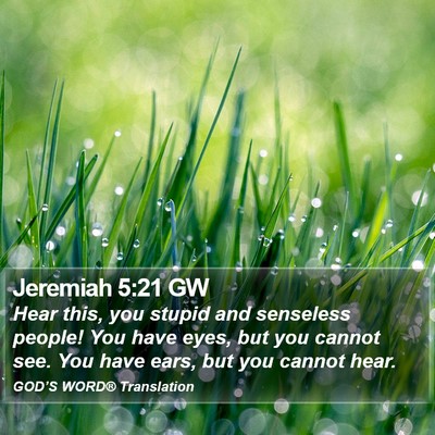 Jeremiah 5:21 GW Bible Verse Image