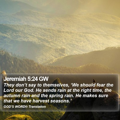 Jeremiah 5:24 GW Bible Verse Image