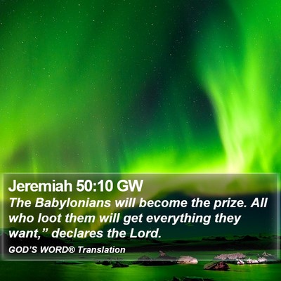 Jeremiah 50:10 GW Bible Verse Image