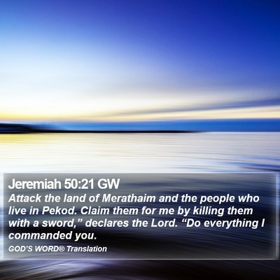 Jeremiah 50:21 GW Bible Verse Image