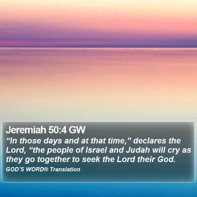 Jeremiah 50:4 GW Bible Verse Image