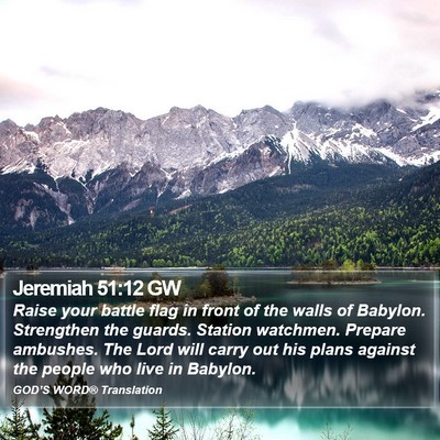 Jeremiah 51:12 GW Bible Verse Image