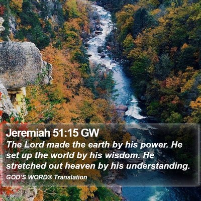 Jeremiah 51:15 GW Bible Verse Image