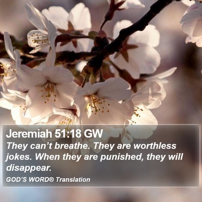 Jeremiah 51:18 GW Bible Verse Image