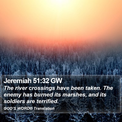 Jeremiah 51:32 GW Bible Verse Image
