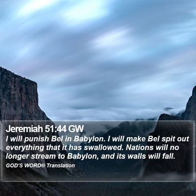 Jeremiah 51:44 GW Bible Verse Image