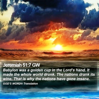 Jeremiah 51:7 GW Bible Verse Image