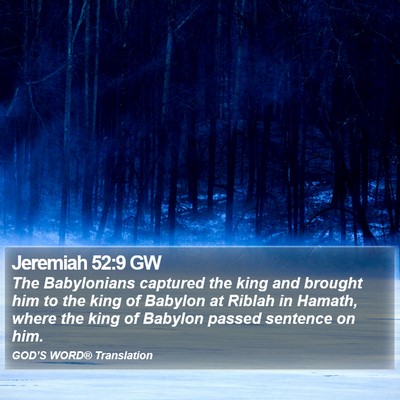 Jeremiah 52:9 GW Bible Verse Image