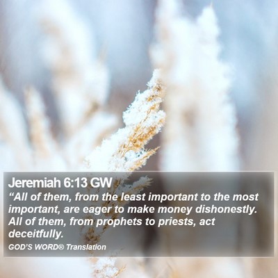 Jeremiah 6:13 GW Bible Verse Image