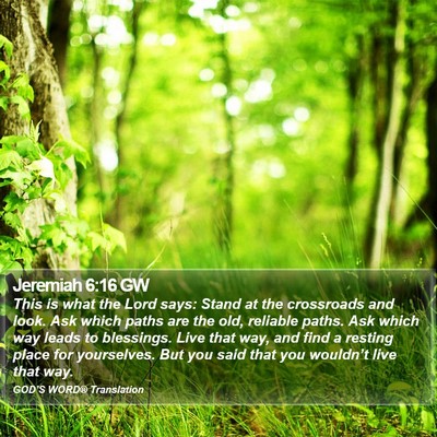 Jeremiah 6:16 GW Bible Verse Image