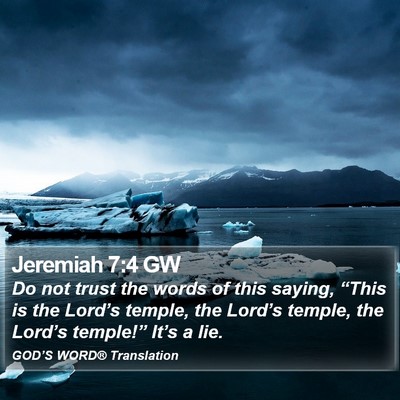 Jeremiah 7:4 GW Bible Verse Image