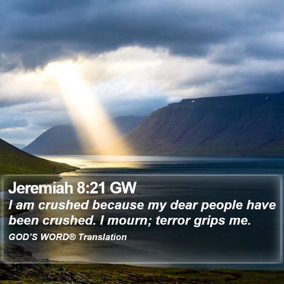 Jeremiah 8:21 GW Bible Verse Image
