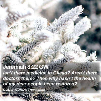Jeremiah 8:22 GW Bible Verse Image